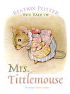 Cover image for The Tale of Mrs. Tittlemouse